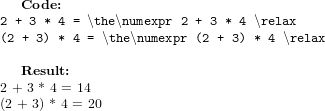 Example 3: Operator Precedence in \numexpr